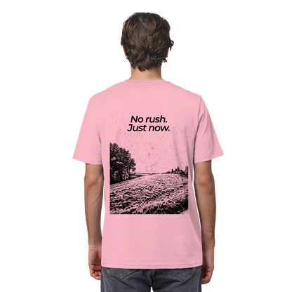 Grüne Wiese - No rush. Just now. - Unisex Bio T-Shirt