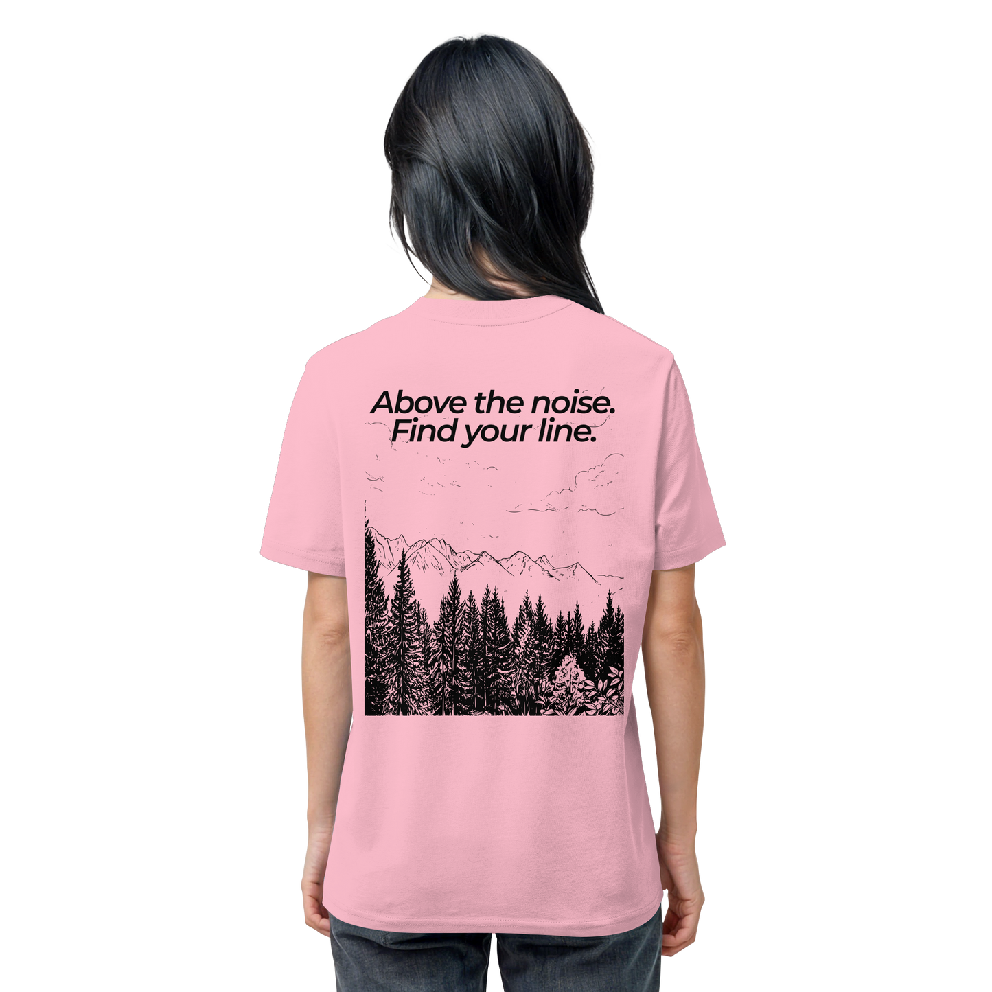 Berggipfel - Above the noise. Find jour line. - Unisex Bio T-Shirt