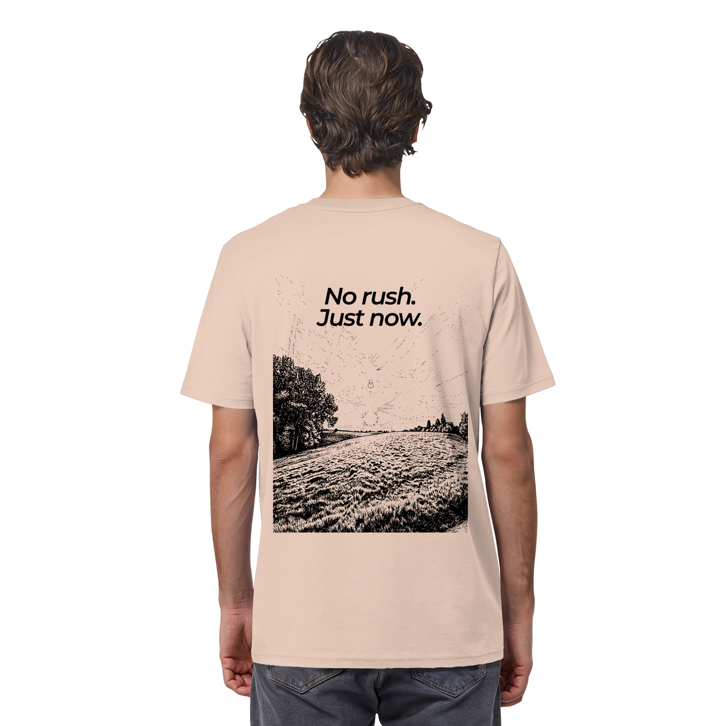 Grüne Wiese - No rush. Just now. - Unisex Bio T-Shirt