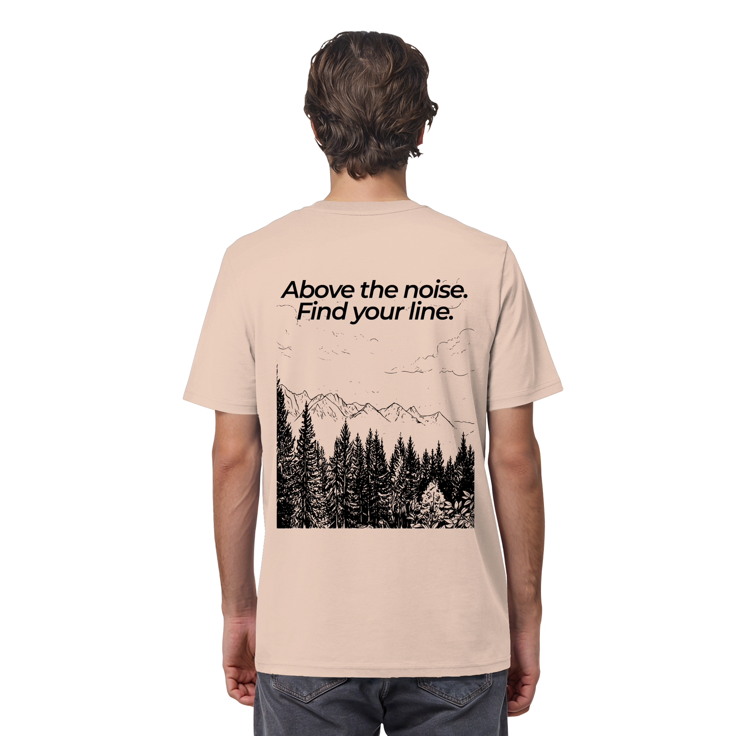 Berggipfel - Above the noise. Find jour line. - Unisex Bio T-Shirt