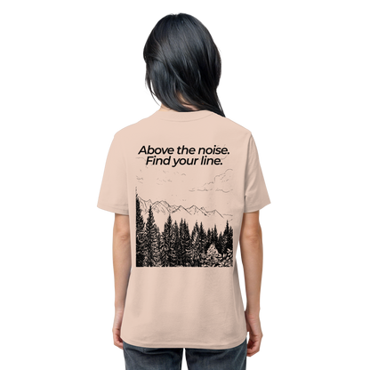 Berggipfel - Above the noise. Find jour line. - Unisex Bio T-Shirt