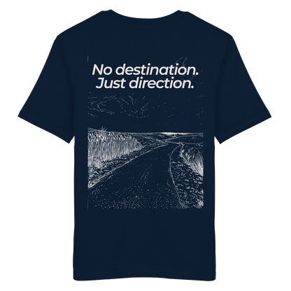Weg durch die Dünen - No destination. Just direction. - Unisex Bio T-Shirt