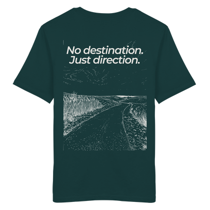 Weg durch die Dünen - No destination. Just direction. - Unisex Bio T-Shirt