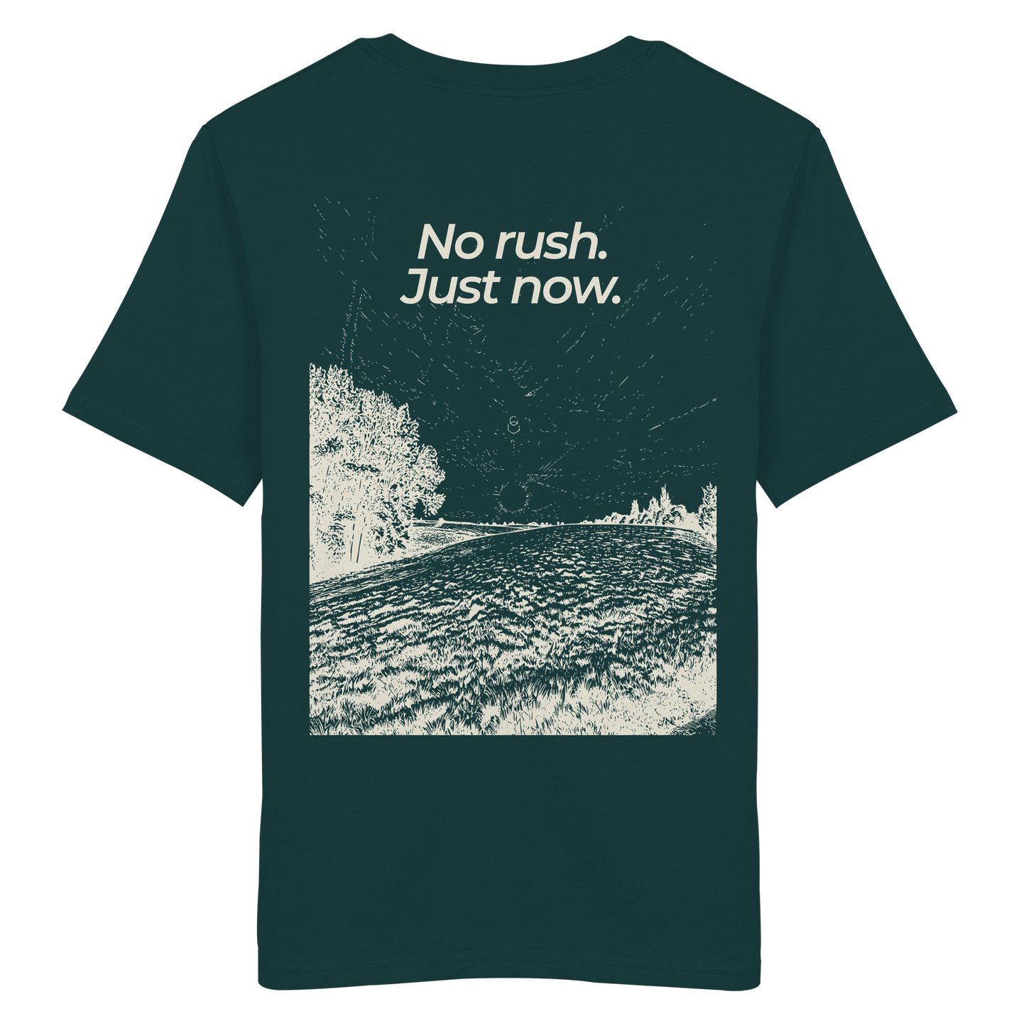 Grüne Wiese - No rush. Just now. - Unisex Bio T-Shirt