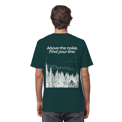 Berggipfel - Above the noise. Find jour line. - Unisex Bio T-Shirt