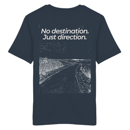 Weg durch die Dünen - No destination. Just direction. - Unisex Bio T-Shirt