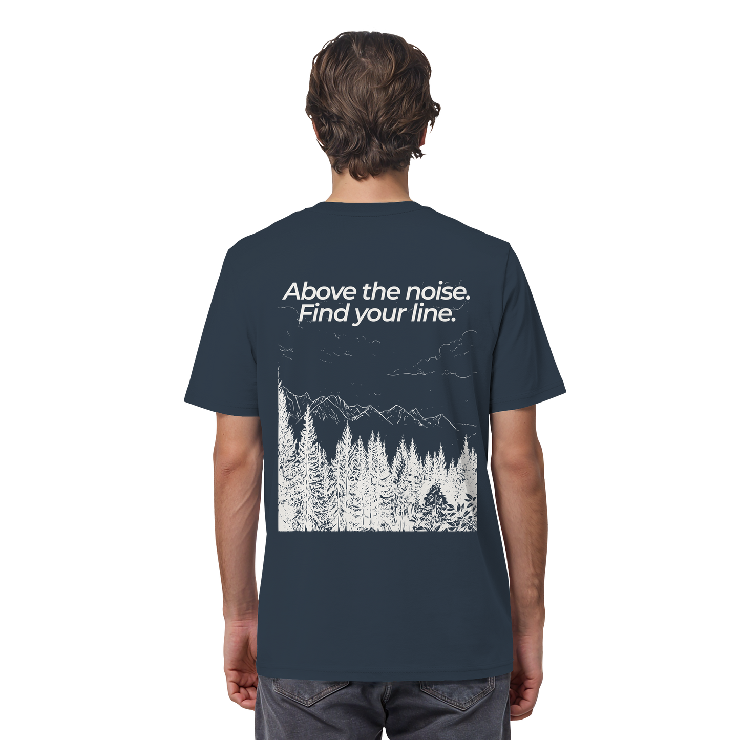 Berggipfel - Above the noise. Find jour line. - Unisex Bio T-Shirt