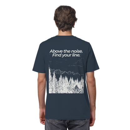Berggipfel - Above the noise. Find jour line. - Unisex Bio T-Shirt
