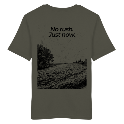 Grüne Wiese - No rush. Just now. - Unisex Bio T-Shirt