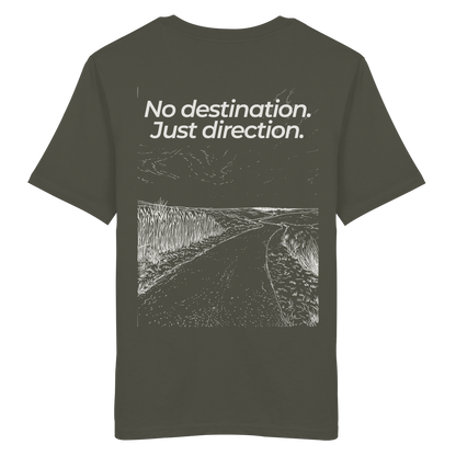 Weg durch die Dünen - No destination. Just direction. - Unisex Bio T-Shirt