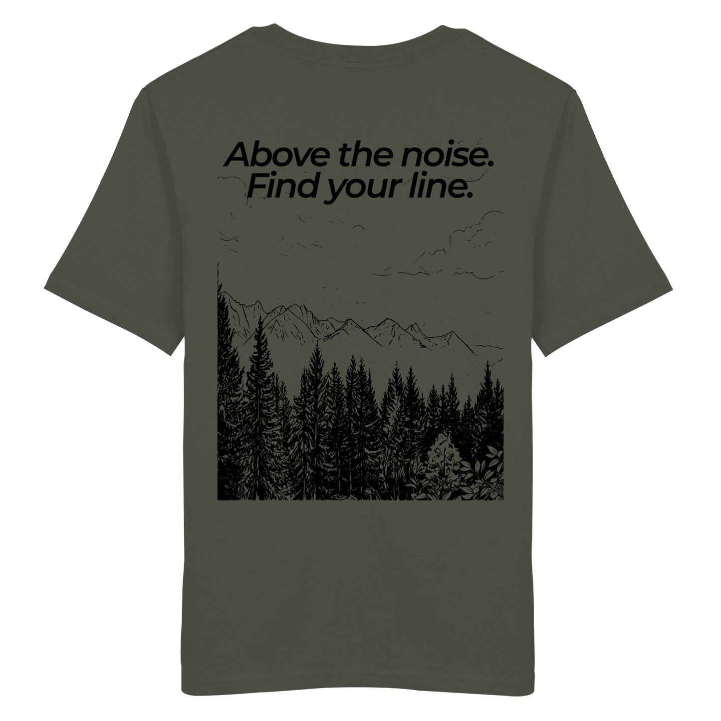 Berggipfel - Above the noise. Find jour line. - Unisex Bio T-Shirt