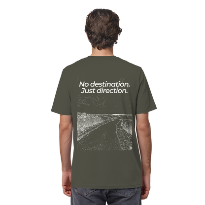 Weg durch die Dünen - No destination. Just direction. - Unisex Bio T-Shirt