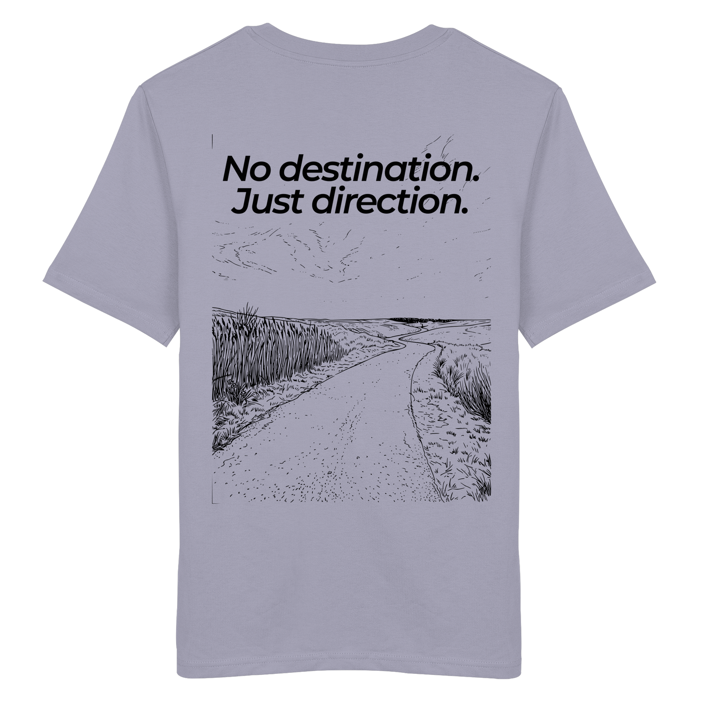 Weg durch die Dünen - No destination. Just direction. - Unisex Bio T-Shirt