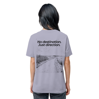 Weg durch die Dünen - No destination. Just direction. - Unisex Bio T-Shirt