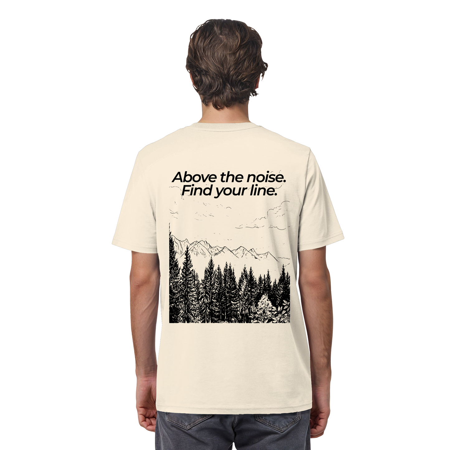 Berggipfel - Above the noise. Find jour line. - Unisex Bio T-Shirt