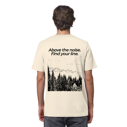 Berggipfel - Above the noise. Find jour line. - Unisex Bio T-Shirt