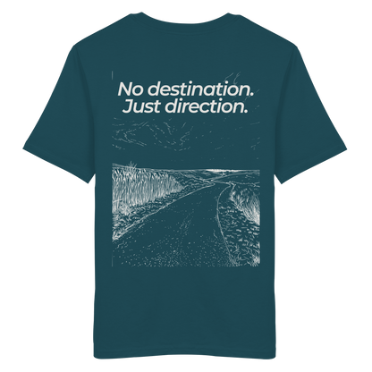 Weg durch die Dünen - No destination. Just direction. - Unisex Bio T-Shirt