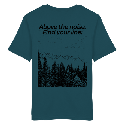 Berggipfel - Above the noise. Find jour line. - Unisex Bio T-Shirt