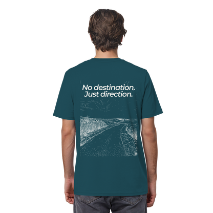 Weg durch die Dünen - No destination. Just direction. - Unisex Bio T-Shirt