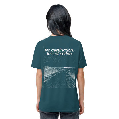 Weg durch die Dünen - No destination. Just direction. - Unisex Bio T-Shirt