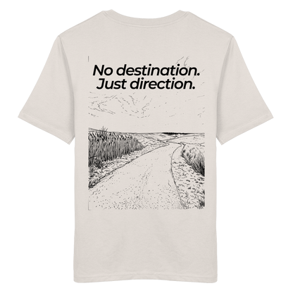 Weg durch die Dünen - No destination. Just direction. - Unisex Bio T-Shirt