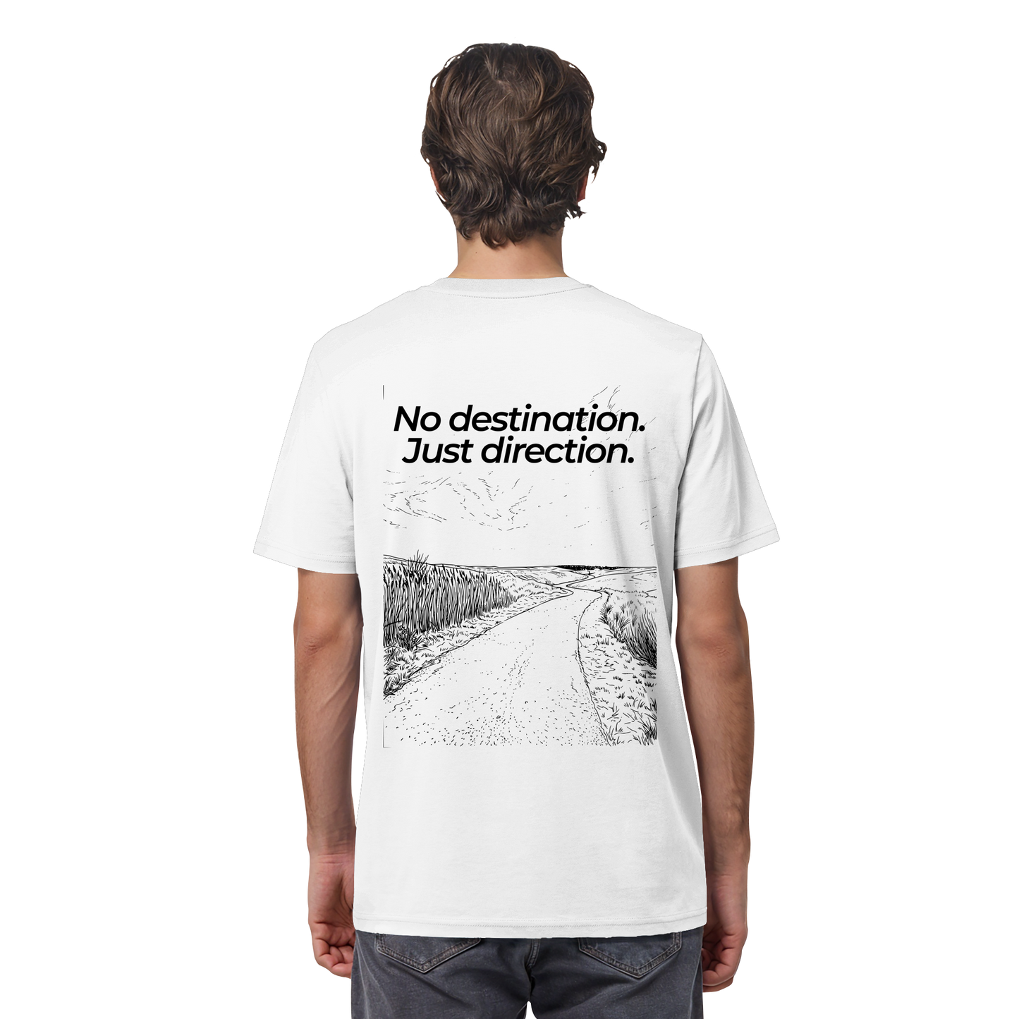 Weg durch die Dünen - No destination. Just direction. - Unisex Bio T-Shirt
