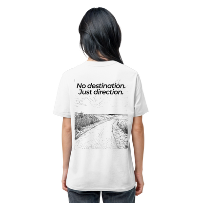 Weg durch die Dünen - No destination. Just direction. - Unisex Bio T-Shirt