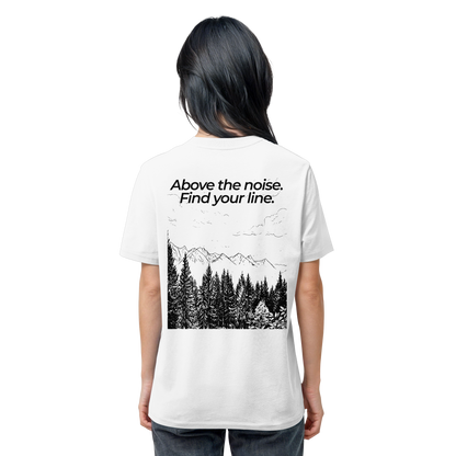 Berggipfel - Above the noise. Find jour line. - Unisex Bio T-Shirt