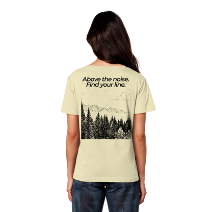 Berggipfel - Above the noise. Find jour line. - Damen Bio Lightweight T-Shirt