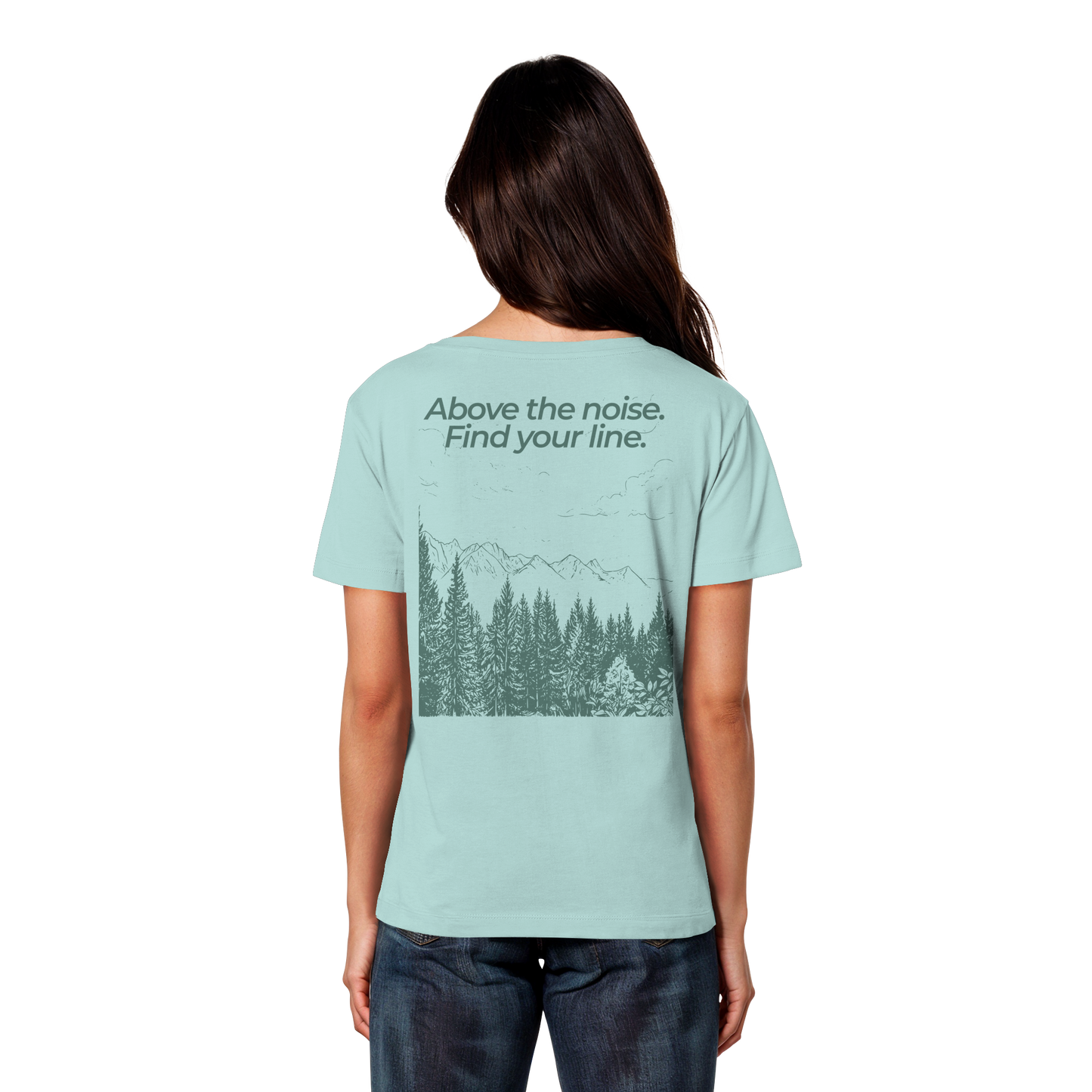 Berggipfel - Above the noise. Find jour line. - Damen Bio Lightweight T-Shirt