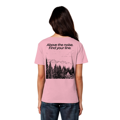 Berggipfel - Above the noise. Find jour line. - Damen Bio Lightweight T-Shirt