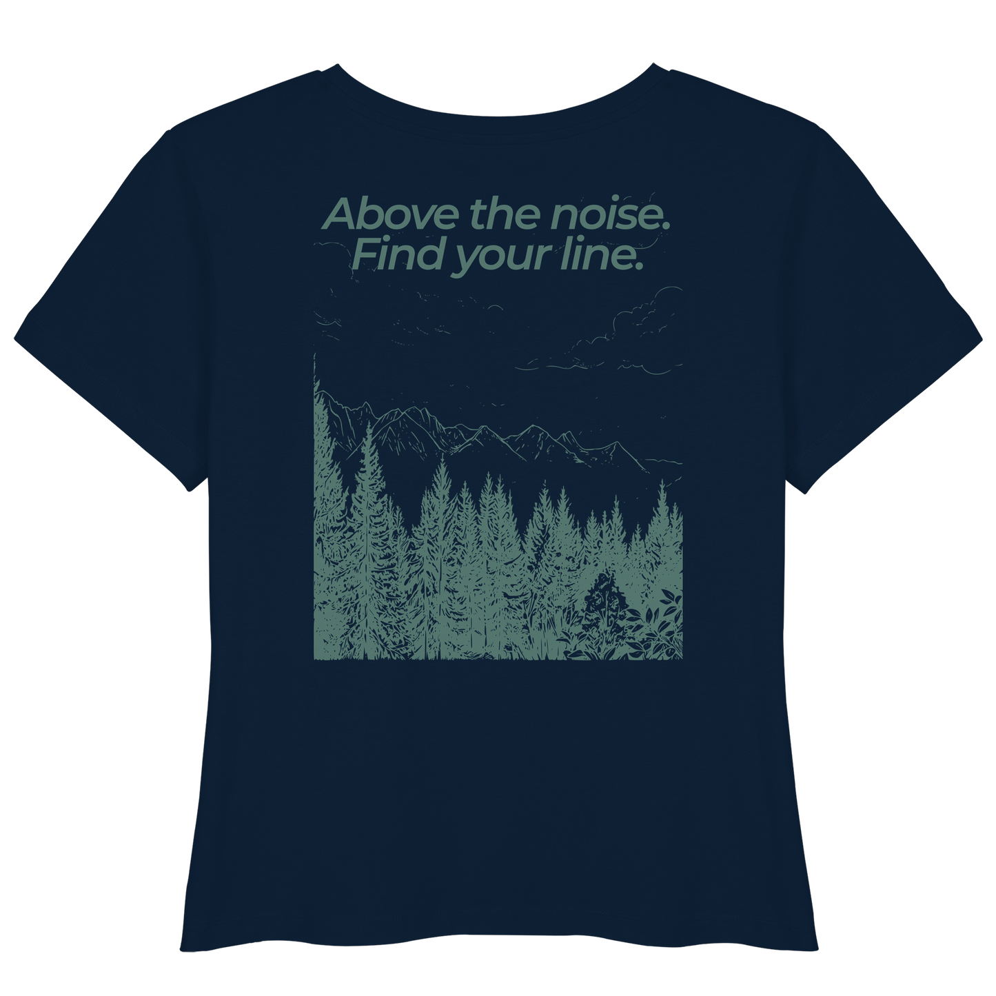Berggipfel - Above the noise. Find jour line. - Damen Bio Lightweight T-Shirt