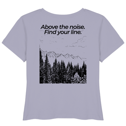 Berggipfel - Above the noise. Find jour line. - Damen Bio Lightweight T-Shirt