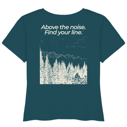 Berggipfel - Above the noise. Find jour line. - Damen Bio Lightweight T-Shirt