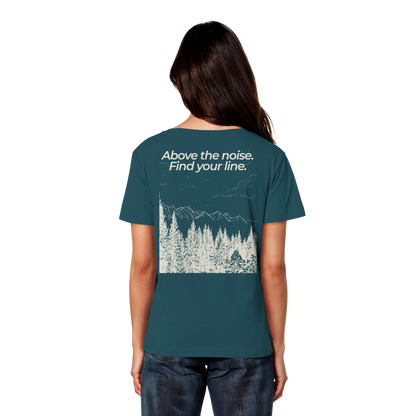 Berggipfel - Above the noise. Find jour line. - Damen Bio Lightweight T-Shirt