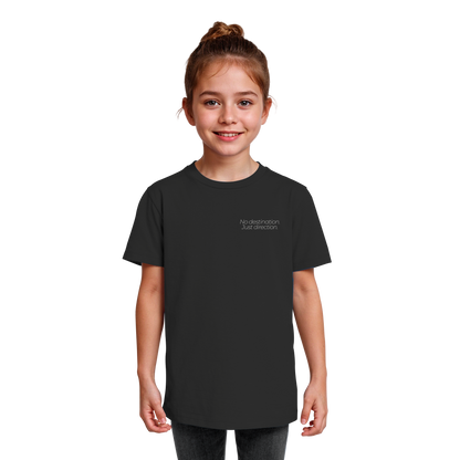 No destination. Just direction. - Kids Bio T-Shirt