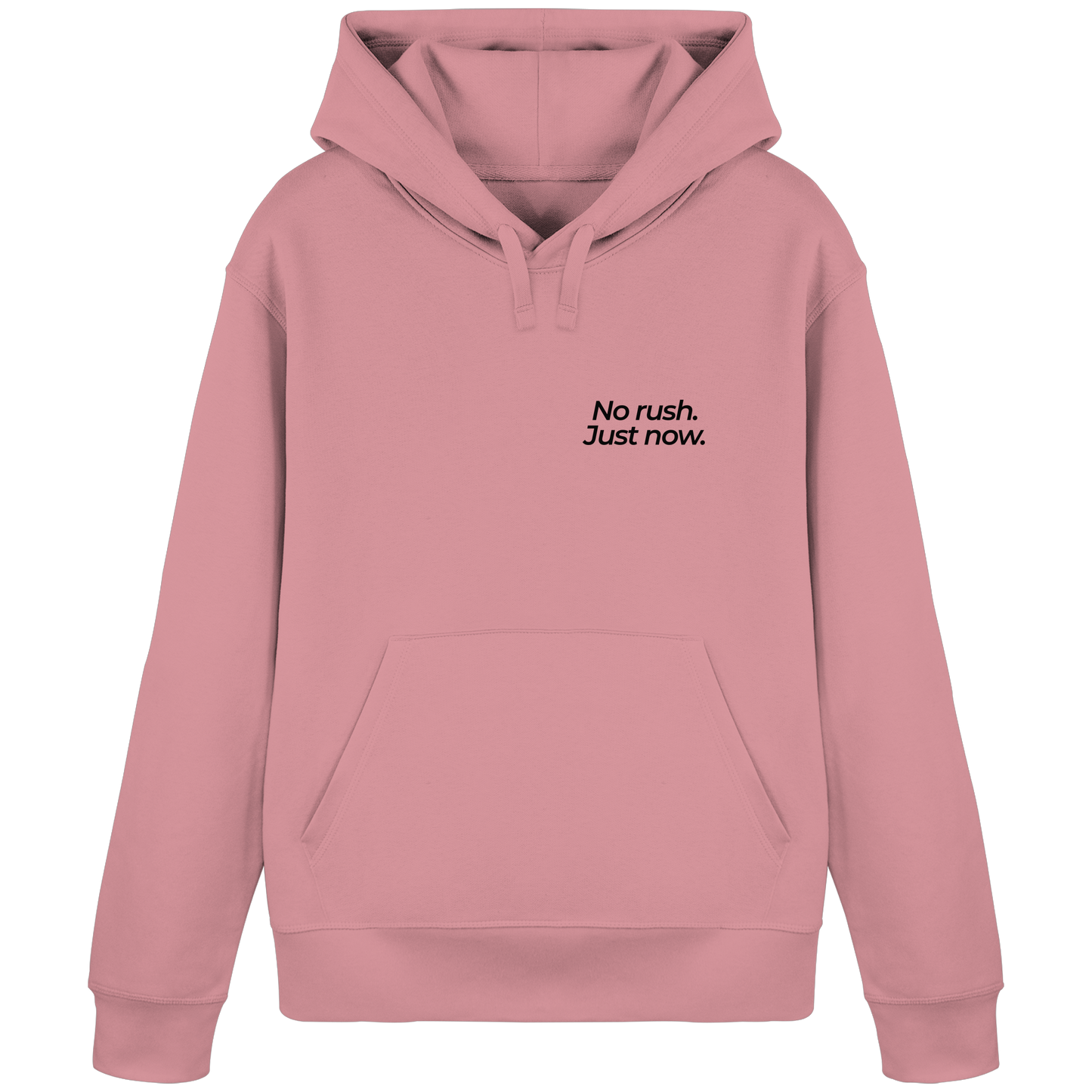 Grüne Wiese - No rush. Just now. - Unisex Bio Basic Hoodie