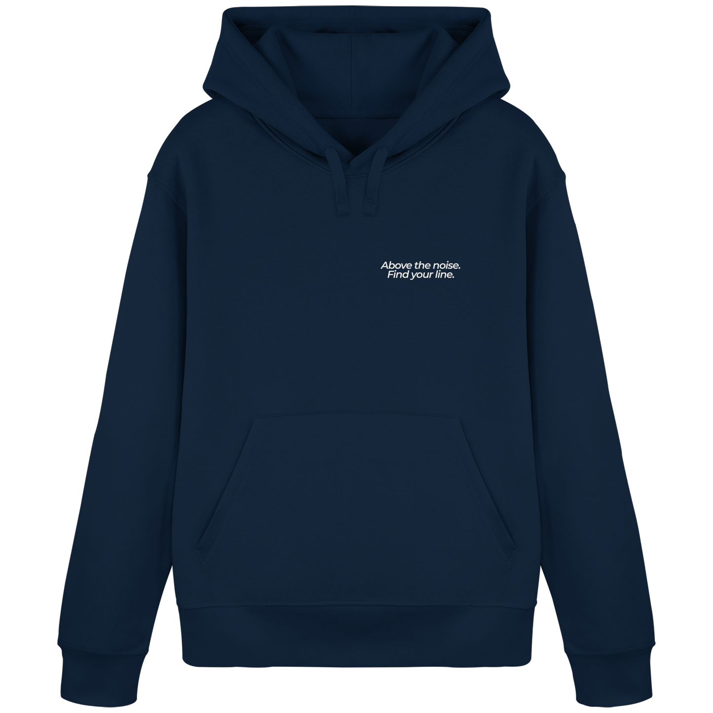 Berggipfel - Above the noise. Find jour line. - Unisex Bio Basic Hoodie