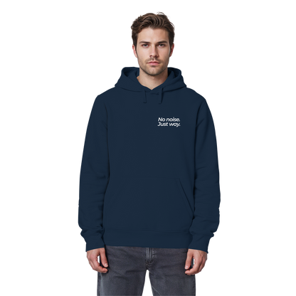Waldweg - No noise. Just way. - Unisex Bio Basic Hoodie