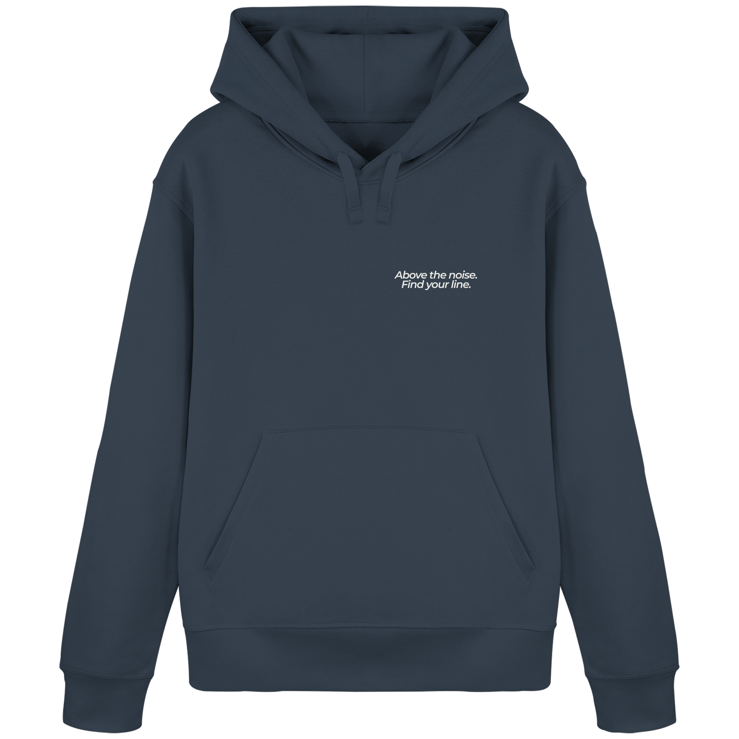 Berggipfel - Above the noise. Find jour line. - Unisex Bio Basic Hoodie