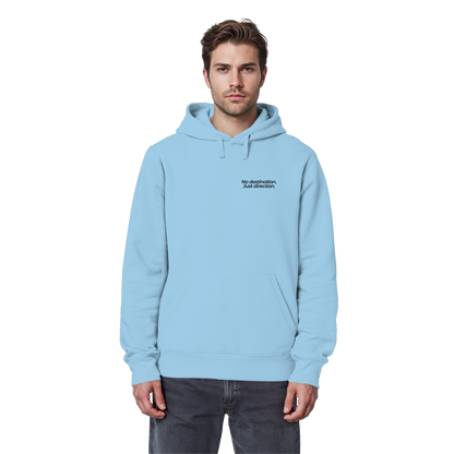 Weg durch die Dünen - No destination. Just direction. - Unisex Bio Basic Hoodie