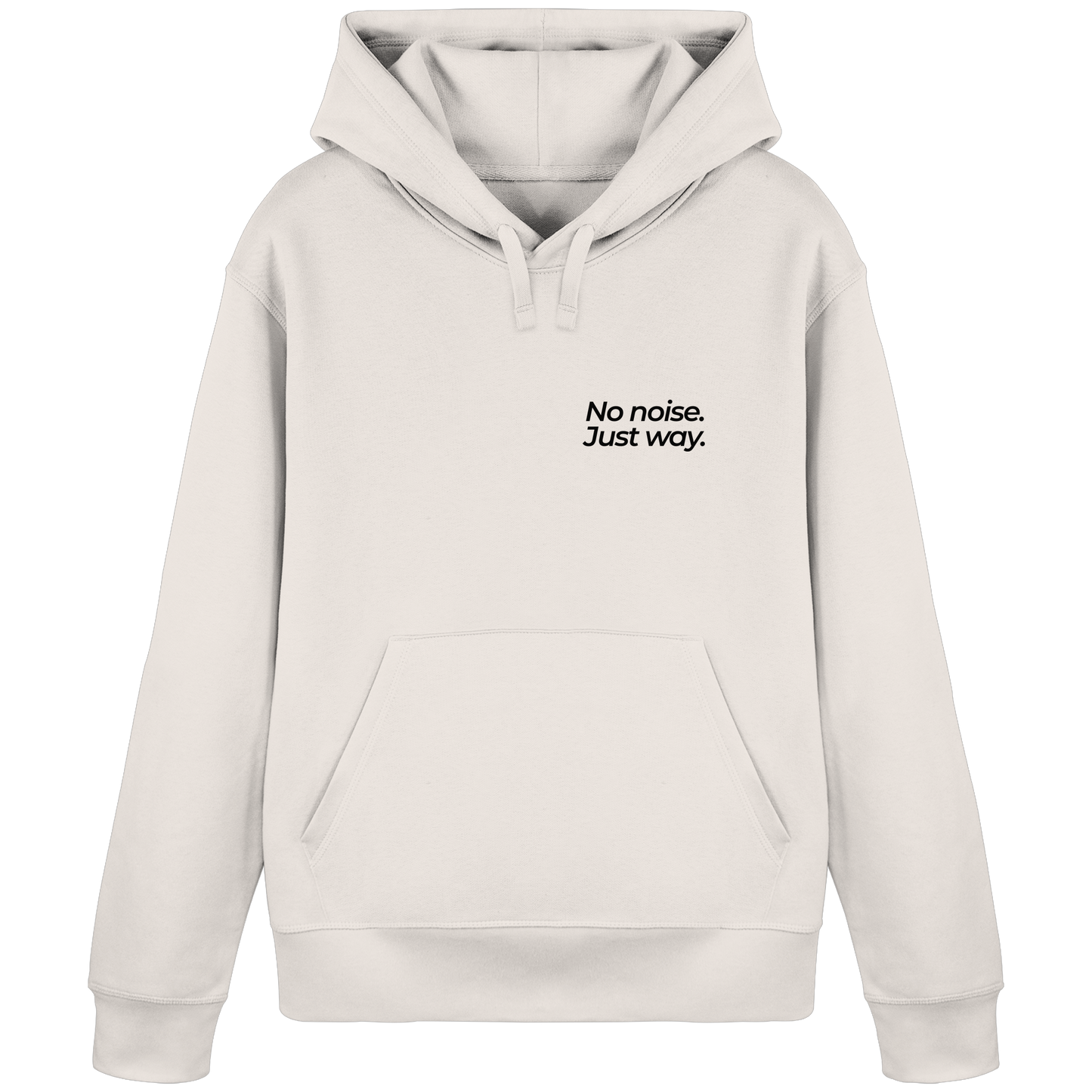 Waldweg - No noise. Just way. - Unisex Bio Basic Hoodie