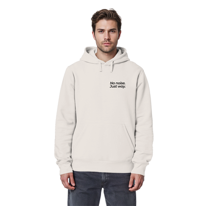 Waldweg - No noise. Just way. - Unisex Bio Basic Hoodie