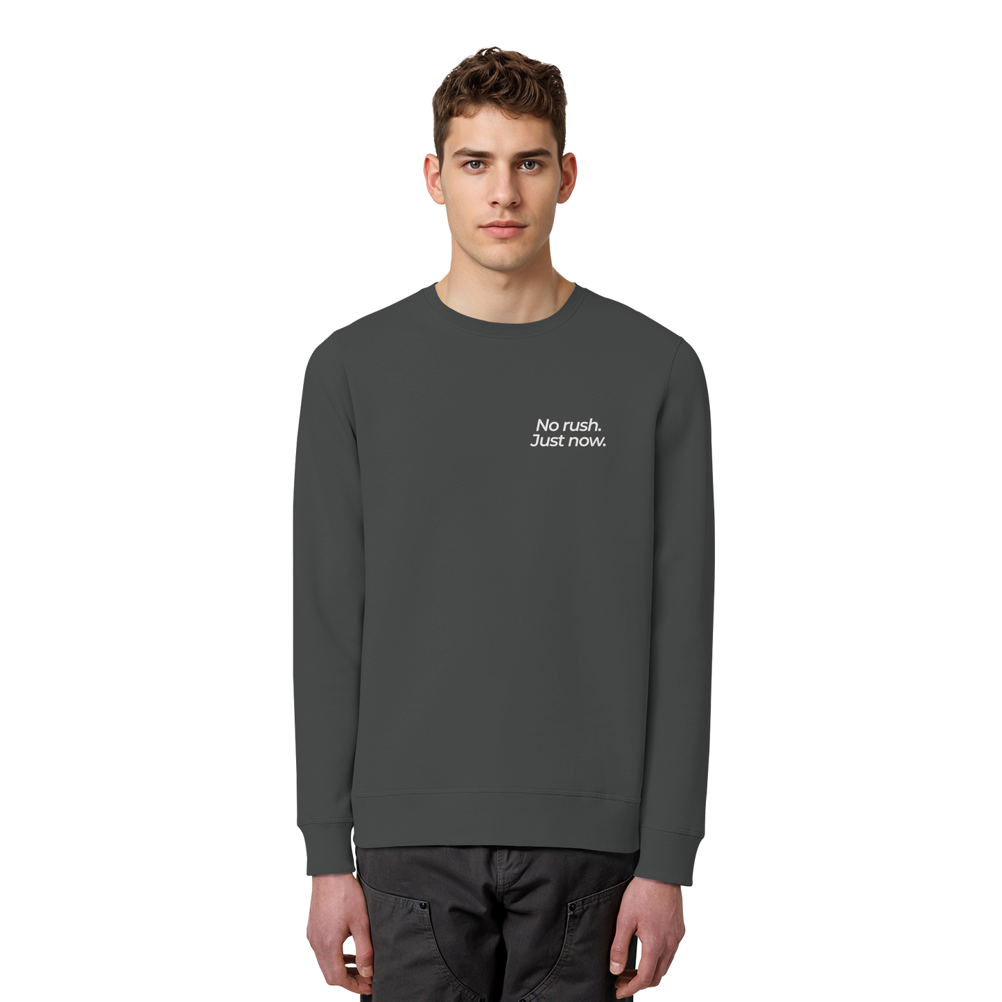 Grüne Wiese - No rush. Just now. - Unisex Bio Basic Sweatshirt
