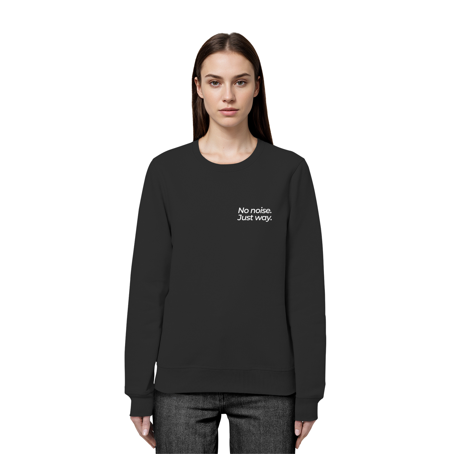 Waldweg - No noise. Just way. - Unisex Bio Basic Sweatshirt