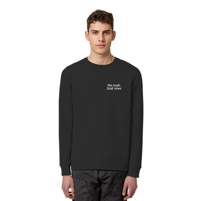 Grüne Wiese - No rush. Just now. - Unisex Bio Basic Sweatshirt
