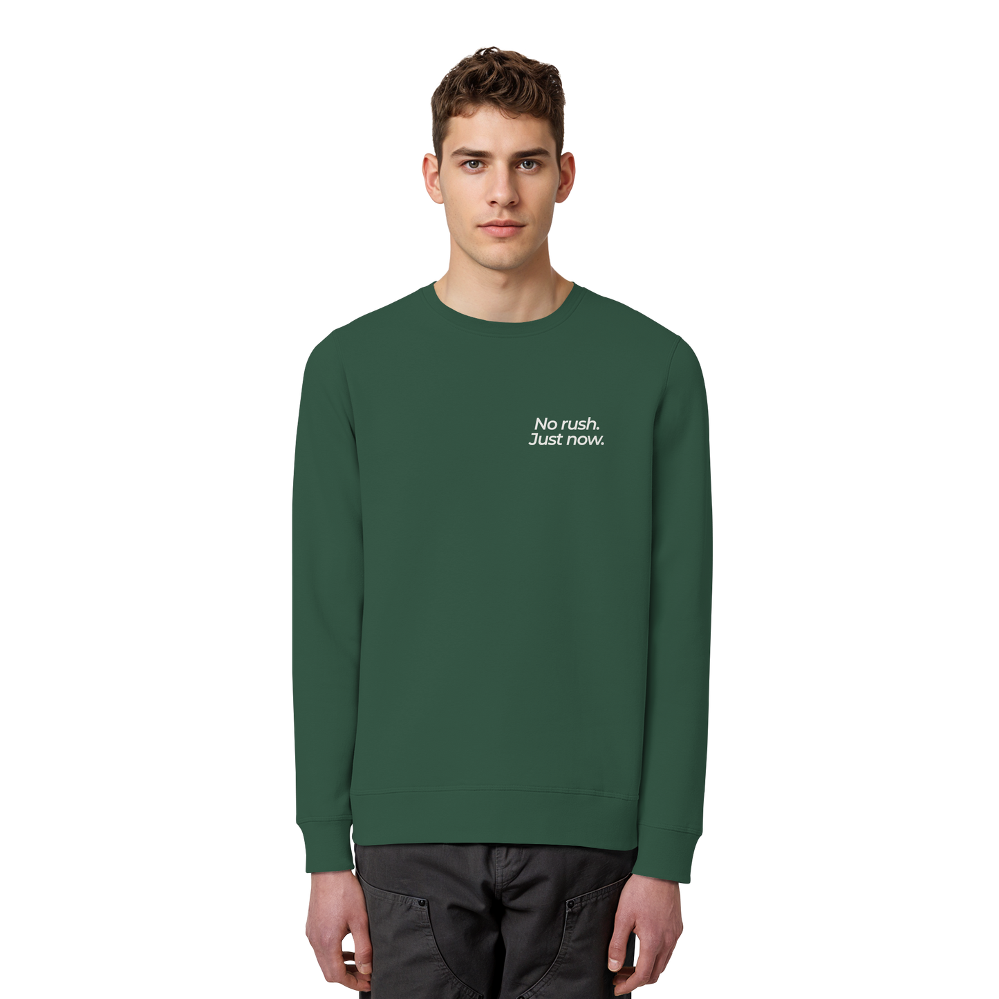 Grüne Wiese - No rush. Just now. - Unisex Bio Basic Sweatshirt