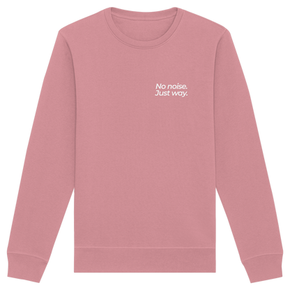 Waldweg - No noise. Just way. - Unisex Bio Basic Sweatshirt