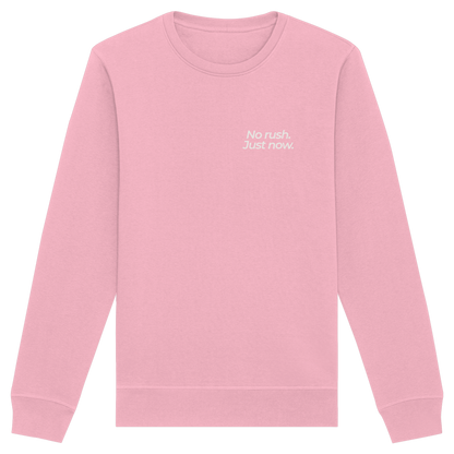 Grüne Wiese - No rush. Just now. - Unisex Bio Basic Sweatshirt