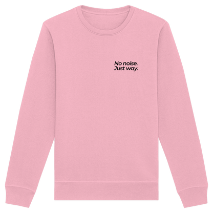 Waldweg - No noise. Just way. - Unisex Bio Basic Sweatshirt